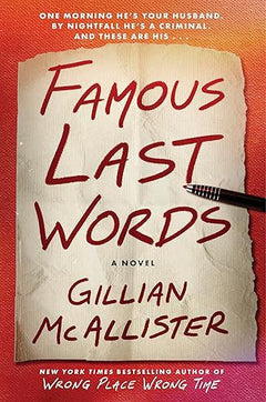 FAMOUS LAST WORDS